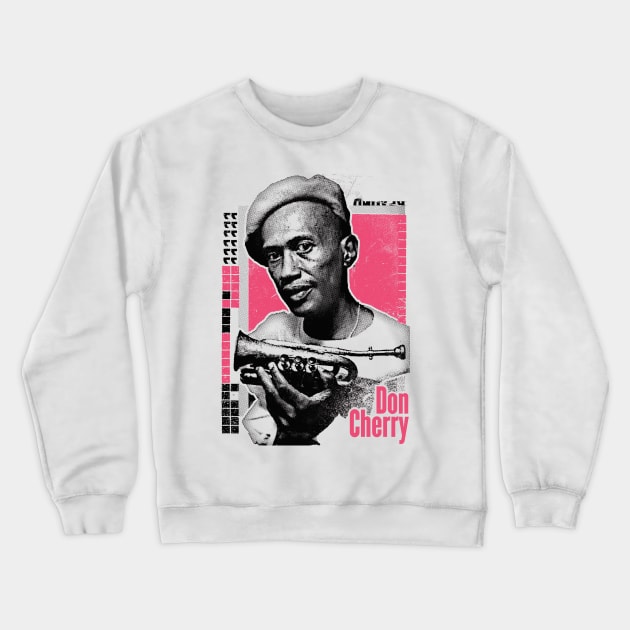 Don Cherry ----- Retro JAzz Design Crewneck Sweatshirt by unknown_pleasures